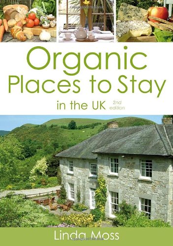 Organic Places to Stay in the UK