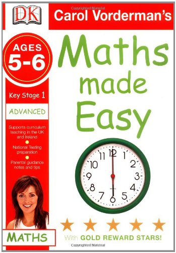 Maths Made Easy Ages 5-6 Key Stage 1 Advanced (Carol Vordermans Maths Made Easy)