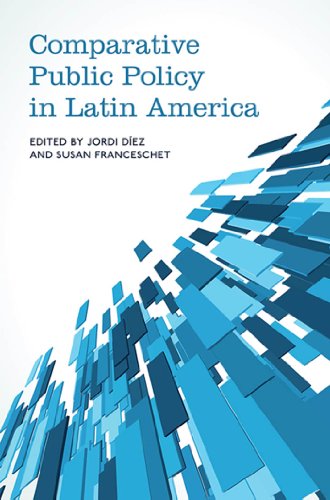 Comparative Public Policy in Latin America (Studies in Comparative Political Economy and Public Policy)