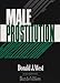 Male Prostitution (Haworth Gay & Lesbian Studies)