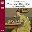 Wives and Daughters (Classic Fiction)