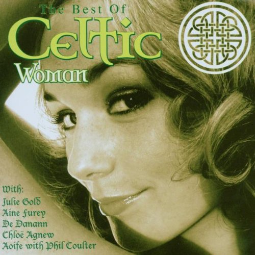 CELTIC WOMAN : BEST OF