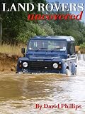 Land Rovers Uncovered