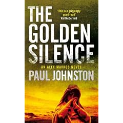 The Golden Silence (MIRA) (Book 3 in the Alex Mavros trilogy)