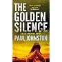 The Golden Silence (MIRA) (Book 3 in the Alex Mavros trilogy)