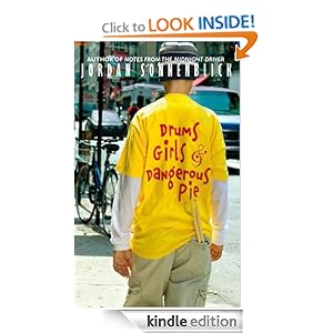 Drums, Girls, and Dangerous Pie