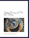 Gypsy Sorcery and Fortune Telling