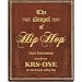 The Gospel of Hip Hop: The First Instrument