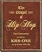 The Gospel of Hip Hop: The First Instrument