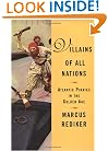 Villains of All Nations: Atlantic Pirates in the Golden Age