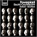 Powerplant: Electric Counterpoint - Pieces by Reich, Kraftwork, Burgess, Alvarez and Fairclough