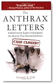The Anthrax Letters: A Bioterrorism Expert Investigates the Attack That Shocked America