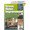 Green Home Improvement: 65 Projects That Will Cut Utility Bills, Protect Your Health & Help the the Environment (RSMeans)