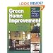 Green Home Improvement: 65 Projects That Will Cut Utility Bills, Protect Your Health & Help the the Environment (RSMeans)