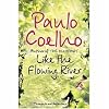 Like the Flowing River: Thoughts and Reflections