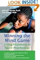 Winning the Mind Game: Using Hypnosis in Sport Psychology