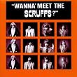 Wanna' Met The Scruffs ?