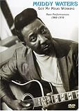 Muddy Waters - Got My Mojo Working: Rare Performances 1968-1978
