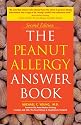 The Peanut Allergy Answer Book: 2nd Edition