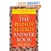 The Peanut Allergy Answer Book: 2nd Edition