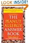 The Peanut Allergy Answer Book: 2nd Edition