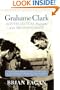 Grahame Clark: An Intellectual Biography Of An Archaeologist