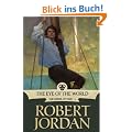 The Eye of the World: Book One of 'The Wheel of Time'