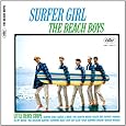 Surfer Girl (Mono & Stereo Remasters)