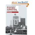 Uranbergbau im Kalten Krieg: Die Wismut im sowjetischen Atomkomplex Band 2: Dokumente: Die Wismut im sowjetischen Atomkomplex: Dokumente