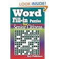 Word Fill-in Puzzles for Senior Citizens (Volume 1)