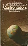 Confrontation : the Middle-East war and world politics