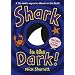 Shark in the Dark