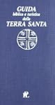 Guida biblica e turistica della Terra...