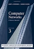 Computer Networks, Third Edition: A Systems Approach, 3rd Edition (The Morgan Kaufmann Series in Networking)