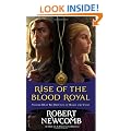 Rise of the Blood Royal: Volume III of the Destinies of Blood and Stone