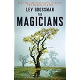 The Magicians: A Novel