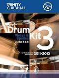 Drum Kit: Grades 5 & 6 Bk. 3 (Trinity Guildhall Drum Kit Examination Pieces & Studies 2011-2013)