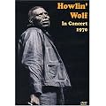 Howlin Wolf In Concert 1970 [DVD]