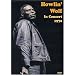 Howlin Wolf In Concert 1970 [DVD]