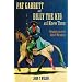 Pat Garrett and Billy the Kid as I Knew Them: Reminiscences of John P. Meadows