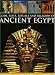 Gods, Rites, Rituals and Religion of Ancient Egypt: A fascinating exploration of the myths and mythology of the world's first great civilization and its ... revealed in over 400 stunning colour images