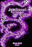 Awakened (Cursed Magic Series: Book Two) (Volume 2)