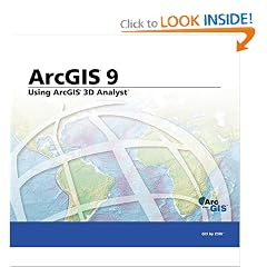 Using ArcGIS 3D Analyst: ArcGIS 9