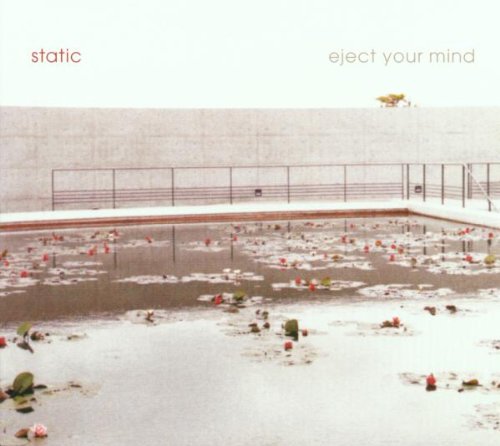 Static - Eject Your Mind - Zortam Music
