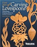Fine Art of Carving Lovespoons: Understanding, Designing, and Carving Romantic Heirlooms (