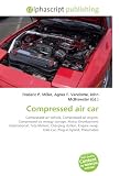 Compressed air car: Compressed-air vehicle, Compressed-air engine, Compressed-air energy storage, Motor Development International, Tata Motors, Charging ... swap, Eolo Car, Plug-in hybrid, Pneumatics