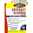 Schaum's Outline of Abstract Algebra (Schaum's Easy Outlines) by Lloyd Jaisingh