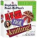 Never Not Knitting Page-A-Day Calendar 2010 (2010 Calendar)