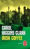 Irish Coffee : Une enquête de Regan Reilly