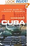 Cuba - Culture Smart!: a quick guide...